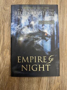 Kelley Armstrong - Empire of Night (Hardcover)